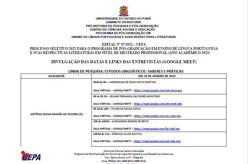 https://www.uepa.br/sites/default/files/editais/edital972022_divulgacaodasdataselinksdasentrevistas.pdf
